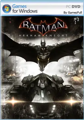 Batman Arkham Knight Complete PC Español 2015