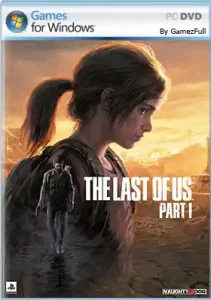 Descargar The Last of Us Parte I Deluxe Edition PC Español 2023 para PC Windows en Español — Accion — desarrollado por Naughty Dog LLC