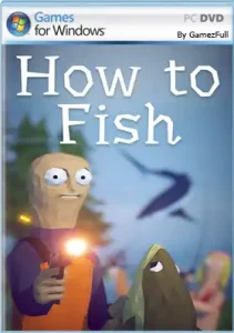 Descargar How to Fish PC Full Español para PC Windows en Español — Simulacion — desarrollado por Dazed Games