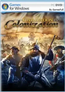 Descargar Sid Meier’s Civilization IV Colonization PC Full Español para PC Windows en Español — Estrategia — desarrollado por Firaxis Games